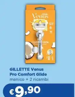 Acqua & Sapone GILLETTE Venus Pro Comfort Glide offerta