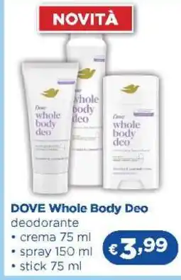 Acqua & Sapone DOVE Whole Body Deo offerta