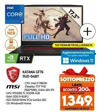 Expert Msi gaming gf76 11ud-048it katana computer portatile 43,9 cm (17.3") full hd intel® core™ i7 di undicesima generazione 16 gb offerta
