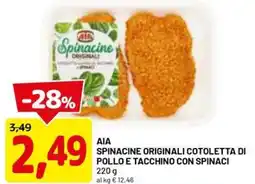 DPiù Aia spinacine originali cotoletta di pollo e tacchino con spinaci offerta