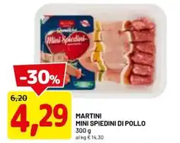 DPiù Martini mini spiedini di pollo offerta