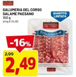 DPiù Salumeria del corso salame paesano offerta