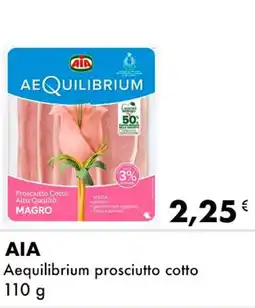 Iper Tosano AIA Aequilibrium prosciutto cotto offerta