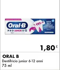 Iper Tosano ORAL B Dentifricio junior 6-12 anni offerta