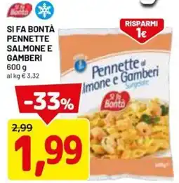 DPiù Si fa bontà pennette salmone e gamberi offerta