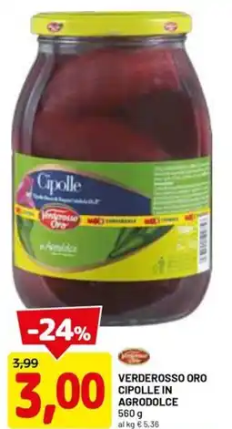DPiù Verderosso oro cipolle in agrodolce offerta