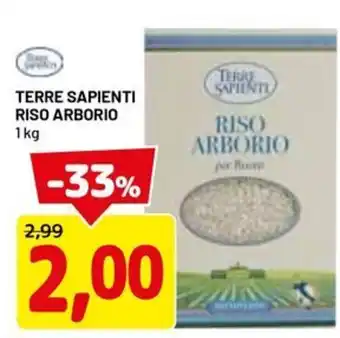 DPiù Terre sapienti riso arborio offerta