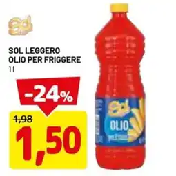 DPiù Sol leggero olio per friggere offerta