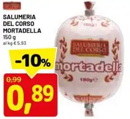 DPiù Salumeria del corso mortadella offerta