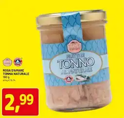 DPiù Rosa d'amare tonna naturale offerta