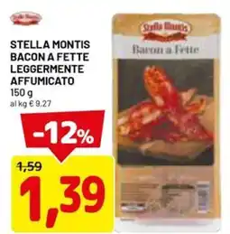DPiù Stella montis bacon a fette leggermente affumicato offerta