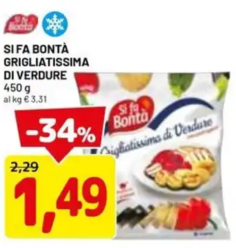 DPiù Si fa bontà grigliatissima di verdure offerta
