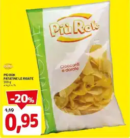 DPiù Più rok patatine le rigate offerta