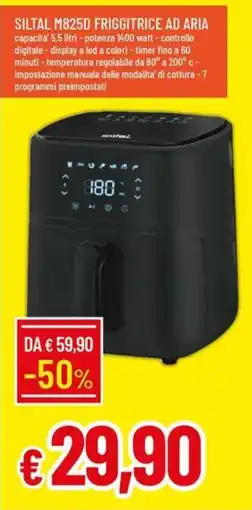 Galassia SILTAL M825D FRIGGITRICE AD ARIA offerta
