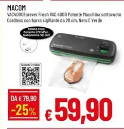 Galassia MACOM VAC4000Forever Fresh VAC 4000 Potente Macchina sottovuoto Cordless con barra sigillante da Nero E Verde offerta