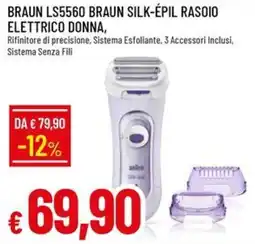 Galassia BRAUN LS5560 BRAUN SILK-ÉPIL RASOIO ELETTRICO DONNA, offerta