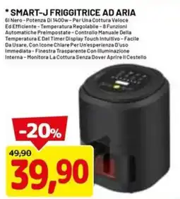 DPiù SMART-J Friggitrice Ad Aria offerta