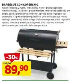 DPiù BARBECUE CON COPERCHIO offerta