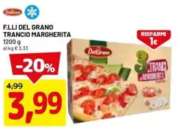 DPiù F.lli del grano trancio margherita offerta