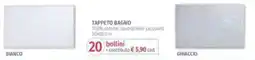 DPiù TAPPETO BAGNO offerta