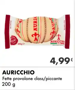 Iper Tosano AURICCHIO Fette provolone class/piccante offerta
