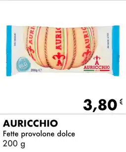 Iper Tosano AURICCHIO Fette provolone dolce offerta