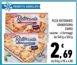 Conad Pizza Ristorante Grandissima Cameo offerta