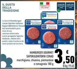Conad HAMBURGER GOURMET SAPORI&DINTORNI CONAD offerta