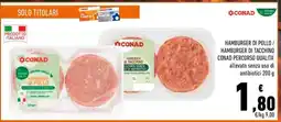 Conad HAMBURGER DI POLLO / HAMBURGER DI TACCHINO CONAD PERCORSO QUALITA' offerta