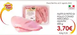 Conad FILETTI DI PETTO DI POLLO CONAD PERCORSO QUALITÀ offerta