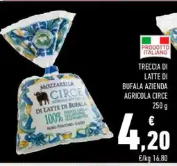 Conad TRECCIA DI LATTE DI BUFALA AZIENDA AGRICOLA CIRCE offerta