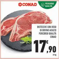 Conad BISTECCHE CON OSSO DI BOVINO ADULTO offerta