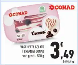 Conad Vaschetta Gelato I Cremosi Conad offerta
