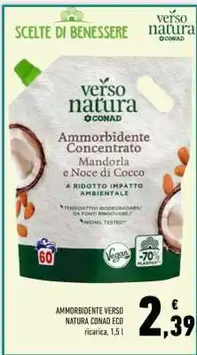 Conad AMMORBIDENTE VERSO NATURA CONAD ECO offerta