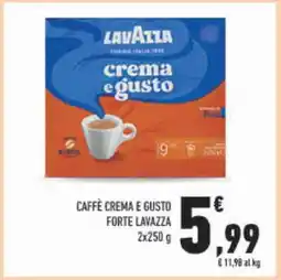 Conad CAFFE CREMA E GUSTO FORTE LAVAZZA offerta