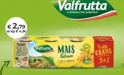 Coop Valfrutta Mais italiano offerta