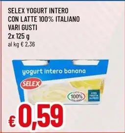 Famila SELEX YOGURT INTERO offerta