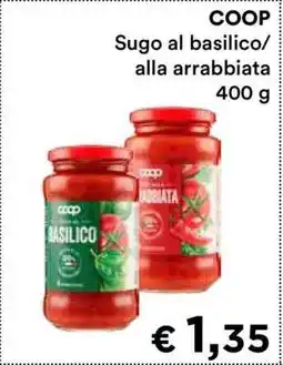 Coop COOP Sugo al Basilico/Alla Arrabbiata offerta