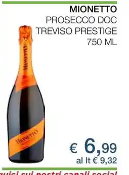 Coop MIONETTO PROSECCO DOC TREVISO PRESTIGE offerta