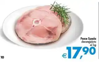 Deco Supermercati Pesce Spada decongelato offerta