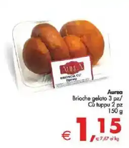 Deco Supermercati Aurea Brioche gelato 3 pz/ Cũ fuppu 2 pz offerta