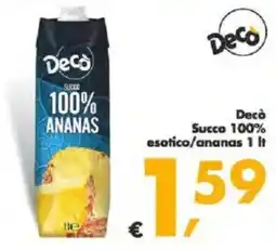 Deco Supermercati Decò Succo 100% esotico/ananas offerta