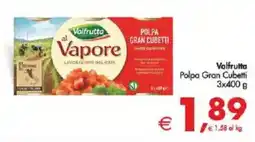 Deco Supermercati Valfrutta Polpa Gran Cubetti offerta