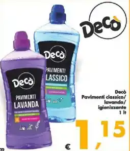 Deco Supermercati Decò Pavimenti classico/ lavanda/ igienizzante offerta