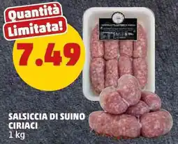 PENNY Salsiccia di suino ciriaci offerta