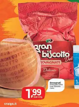Crai Rovagnati Prosciutto Cotto Gran Biscotto L'etto offerta