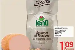 Crai Arrosto di tacchino LENTI L'etto offerta