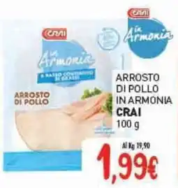 Crai Arrosto di pollo in armonia CRAI offerta