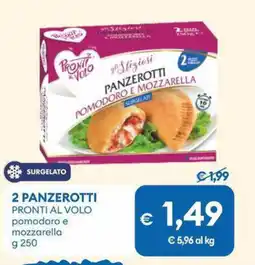 MD Discount 2 panzerotti PRONTI AL VOLO offerta