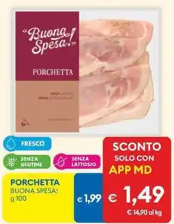MD Discount Porchetta BUONA SPESA! offerta